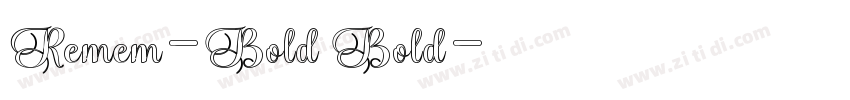 Remem-Bold Bold字体转换